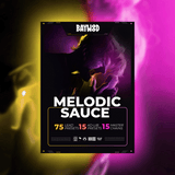 Melodic Sauce.